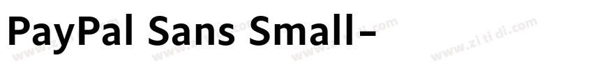 PayPal Sans Small字体转换 PayPal Sans Small字体转换